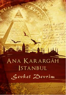 Ana Karargah İstanbul Şevket Devrim