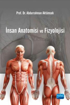 İnsan Anatomisi Ve Fizyolojisi Abdurrahman Aktümsek