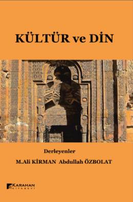 Kültür ve Din Mehmet Ali Kirman