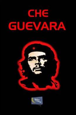 Che Guevara Ernesto Che Guevara