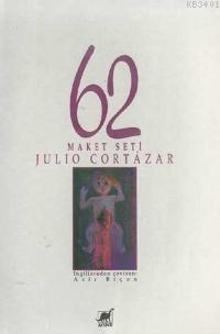 62 Maket Seti Julio Cortázar