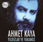 Ahmet Kaya / Yıldızlar ve Yakamoz