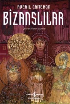 Bizanslılar Averil Cameron