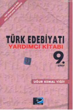 9. Sınıf Türk Edebiyatı Yardımcı Kitabı Uğur Kemal Yiğit