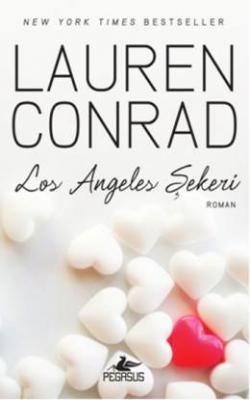 Los Angeles Şekeri Lauren Conrad