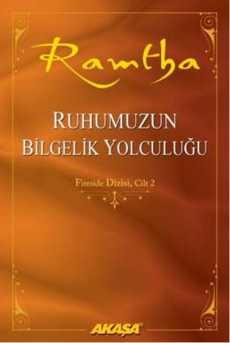 Ruhumuzun Bilgelik Yolculuğu Ramtha