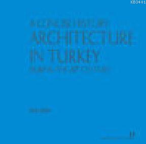 A Consice History Architecture In Turkey Kolektif