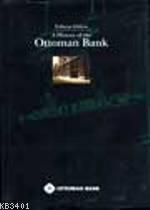A History Of The Ottoman Bank Edhem Eldem