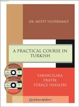 A Practical Course in Turkish
