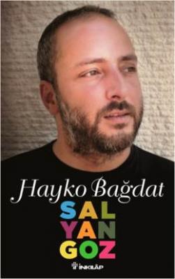 Salyangoz Hayko Bağdat