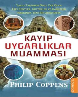 Kayıp Uygarlıklar Muamması Philip Coppens
