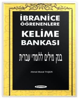 İbranice Öğrenenlere Kelime Bankası Ahmet Murat