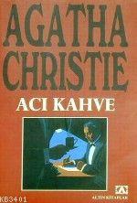 Acı Kahve Agatha Christie