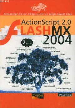 Action Script 2.0 Flash MX 2004 Savaş Tekin