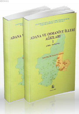Adana ve Osmaniye İlleri Ağızları 1-2 (2 Cilt Takım) Faruk Yıldırım