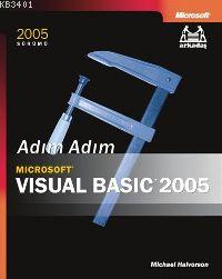 Adım Adım Microsoft Visual Basic 2005 Michael Halvorson