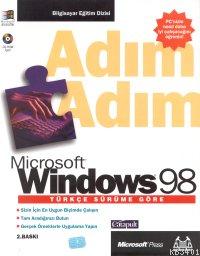 Adım Adım Microsoft Windows 98 (türkçe Sürüm) (cd İçerir) Kampanya Fiy