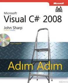 Adım Adım Visual C# 2008 John R. Sharp