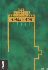 Ahlâk-ı Alâi Kınalızade Ali Efendi
