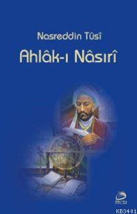 Ahlak-ı Nasıri Nasreddin Tusi