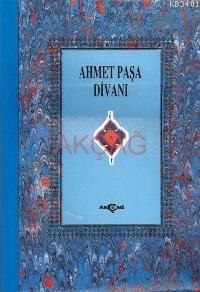 Ahmet Paşa Divanı Ahmet Paşa