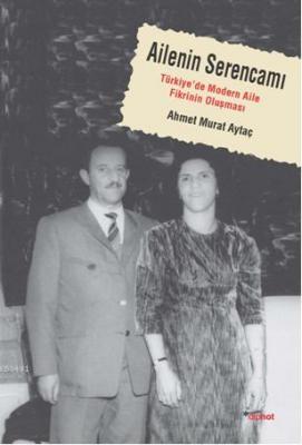 Ailenin Serencamı Ahmet Murat Aytaç