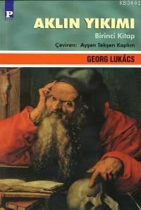Aklın Yıkımı Georg Lukács