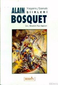 Alain Bosquet Alain Bosquet