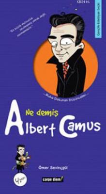 Ne Demiş Albert Camus Ömer Sevinçgül