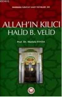 Allah'ın Kılıcı Halid Bin Velid Mustafa Fayda