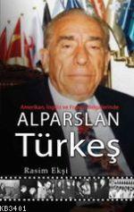 Alparslan Türkeş Rasim Ekşi