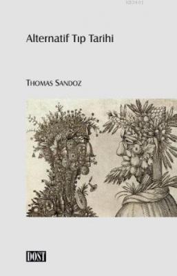 Alternatif Tıp Tarihi Thomas Sandoz