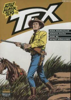 Altın Klasik Tex Sayı 17 Kolektif