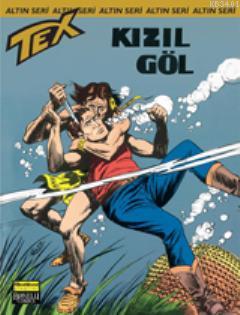 Tex Altın Seri Sayı 54 / Kızıl Göl Giovanni Luigi Bonelli