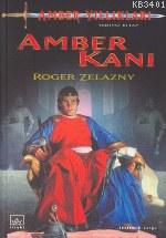 Amber Kanı Roger Zelazny