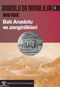 Anadolu'da Romalılar 2 David Magie