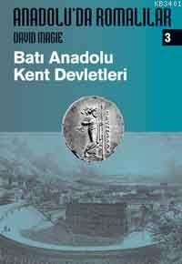 Anadolu'da Romalılar 3 David Magie