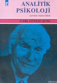 Analitik Psikoloji Carl Gustav Jung