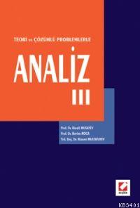 Analiz III - Teori ve Çözümlü Problemlerle Binali Musayev