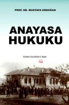 Anayasa Hukuku Mustafa Erdoğan