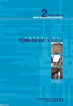 Ankara'da Türk-İslam Dönemi