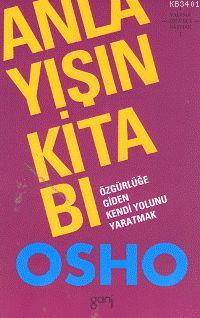Anlayışın Kitabı Osho (Bhagman Shree Rajneesh)
