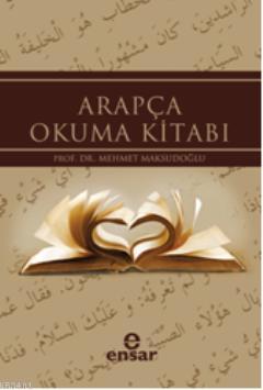 Arapça Okuma Kitabı Mehmet Maksudoğlu