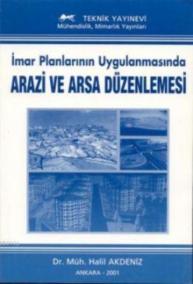 Arazi ve Arsa Düzenlenmesi Halil Akdeniz