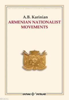 Armenian Nationalist Movements A. B. Karinyan