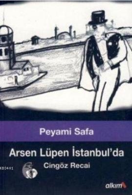 Arsen Lüpen İstanbul'da (Cingöz Recai 1) Peyami Safa