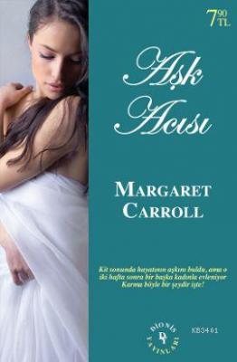 Aşk Acısı Margaret Carroll