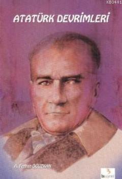 Atatürk Devrimleri Ali Ferhan Oğuzkan