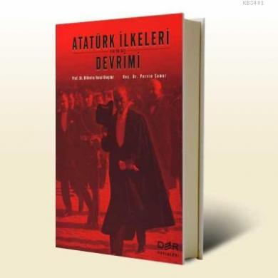 Atatürk İlkeleri ve Devrimi Bihterin Vural Dinçkol