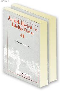 Atatürk İlkeleri ve İnkılap Tarihi (2 Cilt, Takım) N.fahri Taş
